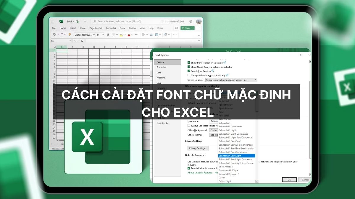 Hướng dẫn cách cài đặt font chữ mặc định cho Excel chi tiết